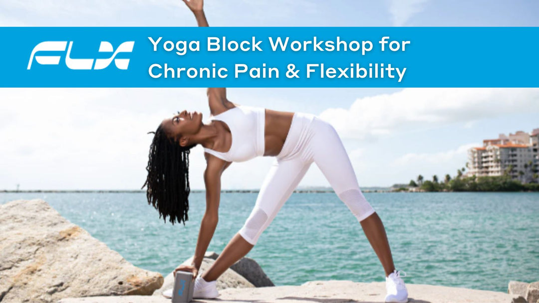 Yoga Block Workshop for Chronic Pain Relief and Improved Flexibility